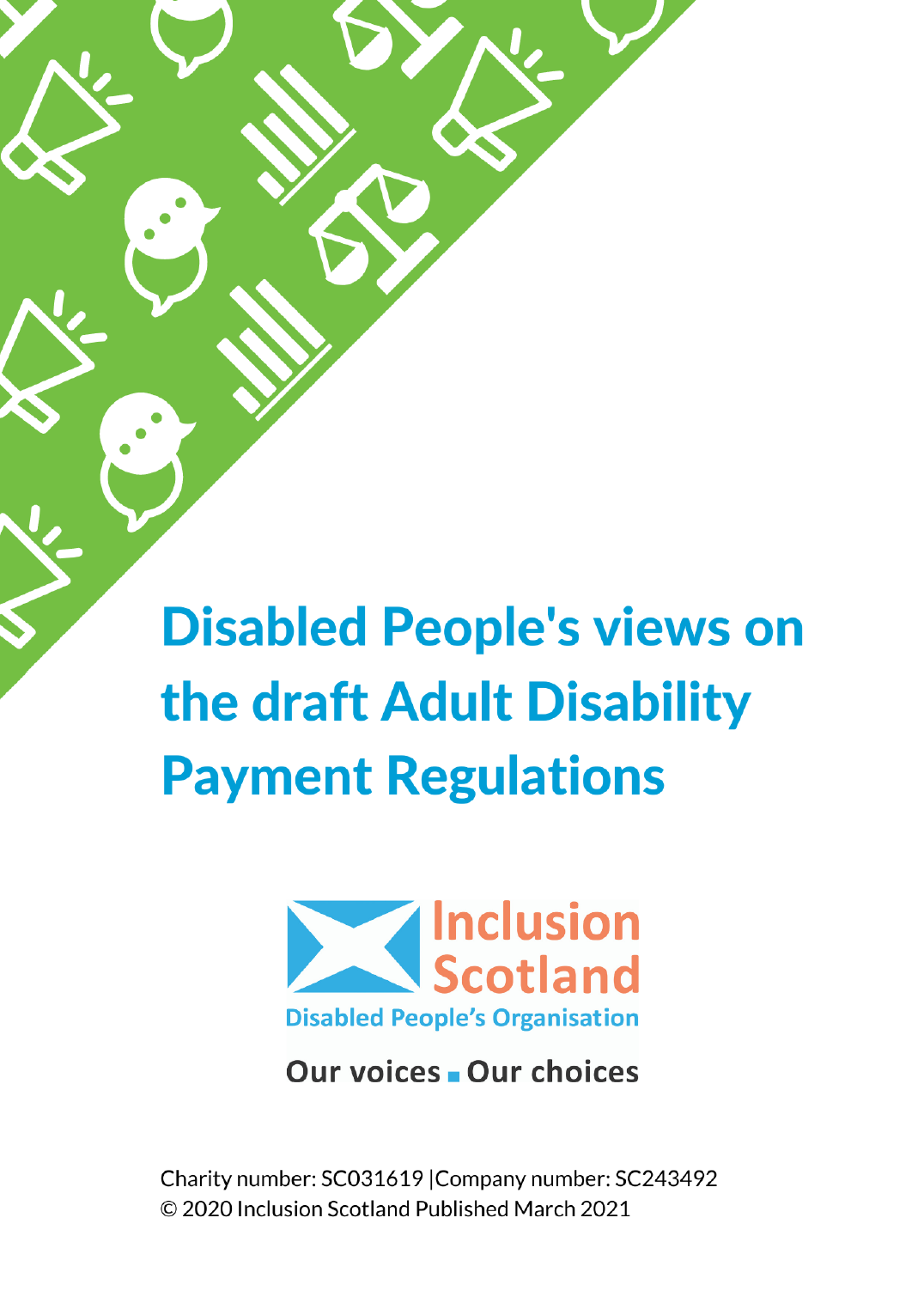 Disabled People’s views on the draft Adult Disability Payment Regulations (PDF)